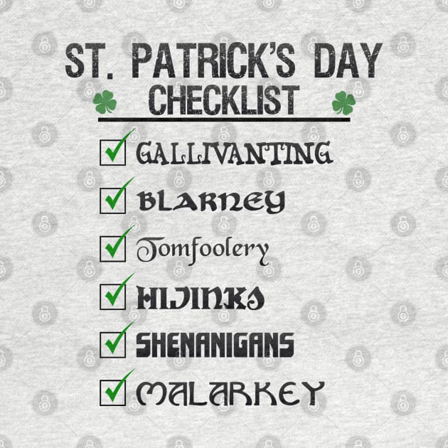 St Patrick's Day Checklist Funny Blarney Malarkey Shenanigans Hijinks Tomfoolery by ExplOregon